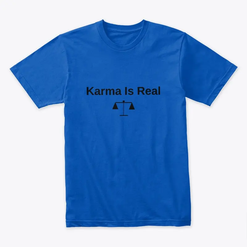 Karma Is Real